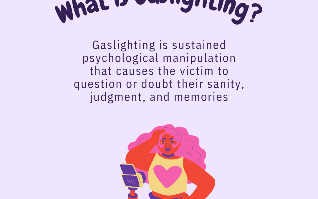 What is Gaslighting